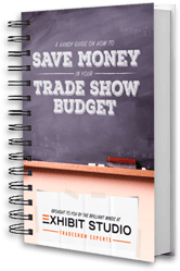 How to Save Money in your Trade Show Budget